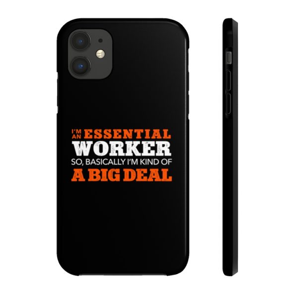 I'm An Essential Worker | Case Mate Tough Phone Cases | 62582 2