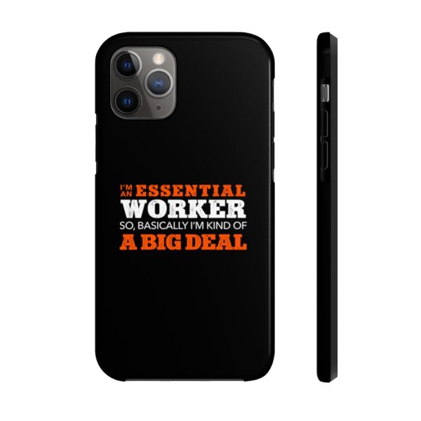 I'm An Essential Worker | Case Mate Tough Phone Cases | 62583 2