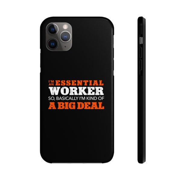 I'm An Essential Worker | Case Mate Tough Phone Cases | 62584 2