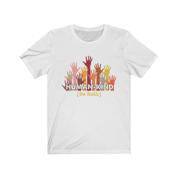 Human-Kind Be Both T-shirt | 18542 7