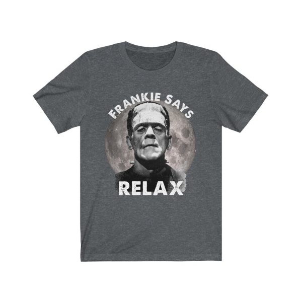 Frankie Says Relax - Frankenstein - Halloween | 18150 6