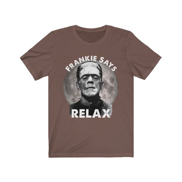 Frankie Says Relax - Frankenstein - Halloween | 39583 6