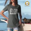 Woman wearing a t-shirt that says "My Alone Time Is For Everyone's Safety"