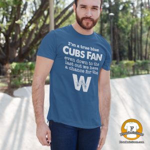 true blue cubs fan