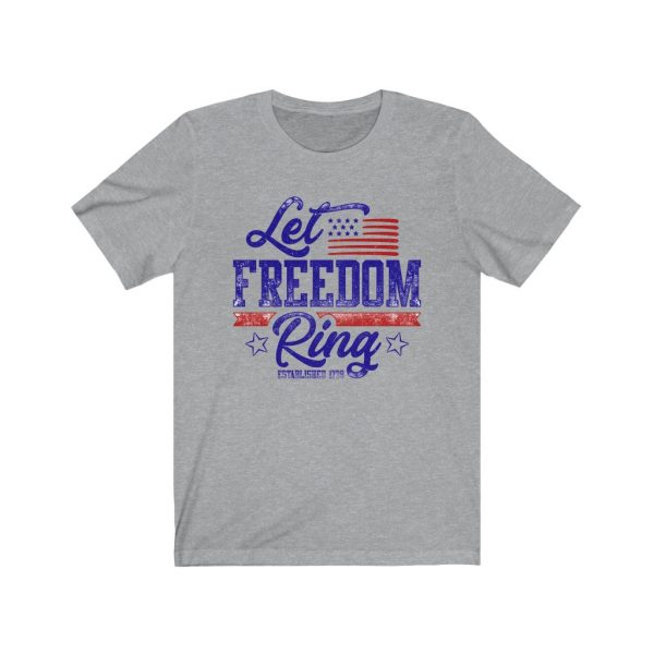 Let Freedom Ring T-shirt | 18078 6