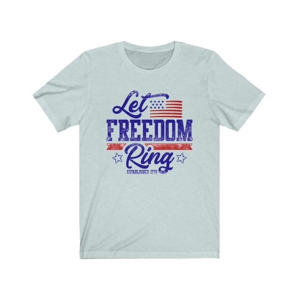 Let Freedom Ring T-shirt | 38770