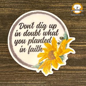 planted in faith sticker