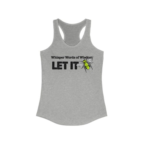 Whisper Words of Wisdom Let it BEE - Let It Be - Women's Racerback Tank | 25941 1