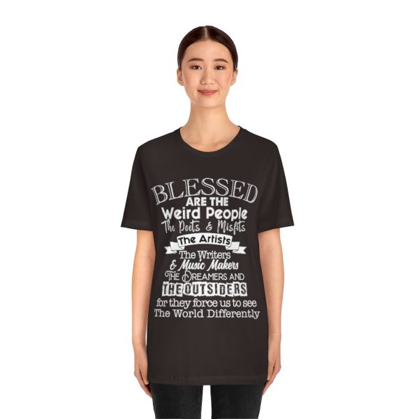Blessed Are The Weird People | 39583 1