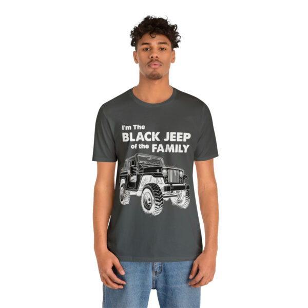 I'm The Black Jeep of the Family | Unisex Jersey Short Sleeve Tee | 18070 3