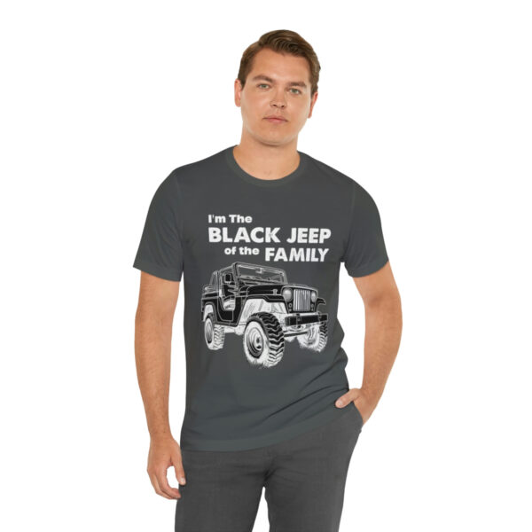 I'm The Black Jeep of the Family | Unisex Jersey Short Sleeve Tee | 18070 5
