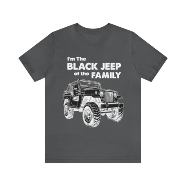 I'm The Black Jeep of the Family | Unisex Jersey Short Sleeve Tee | 18070