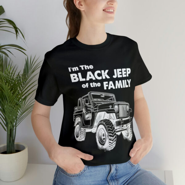 I'm The Black Jeep of the Family | Unisex Jersey Short Sleeve Tee | 18102 8