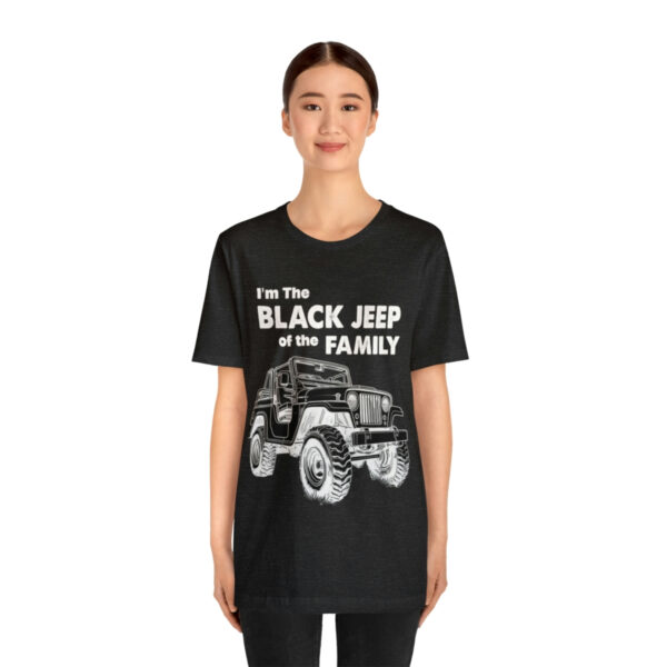 I'm The Black Jeep of the Family | Unisex Jersey Short Sleeve Tee | 18150 2
