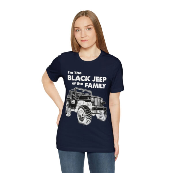 I'm The Black Jeep of the Family | Unisex Jersey Short Sleeve Tee | 18398 4