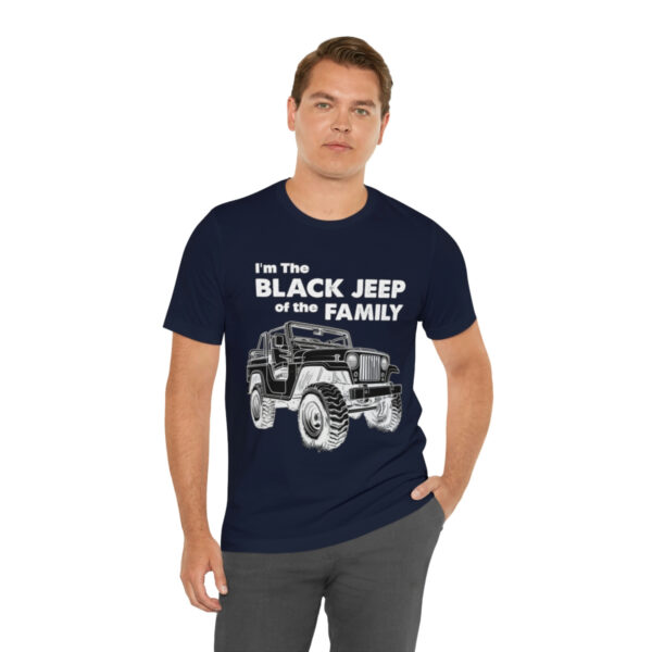 I'm The Black Jeep of the Family | Unisex Jersey Short Sleeve Tee | 18398 5