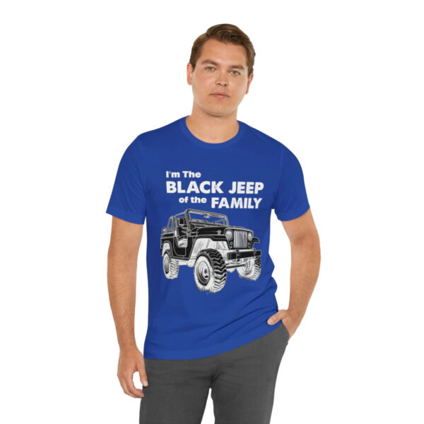 I'm The Black Jeep of the Family | Unisex Jersey Short Sleeve Tee | 18518 5