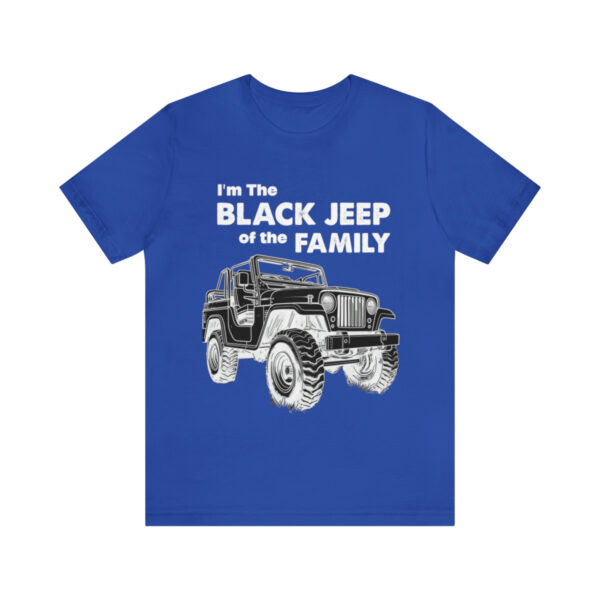 I'm The Black Jeep of the Family | Unisex Jersey Short Sleeve Tee | 18518