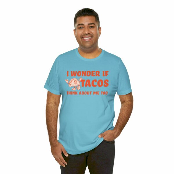 I Wonder If Tacos Think About Me Too | Short Sleeve Funny Taco T-shirt Thinking About Tacos | 1115407643496841110 2048