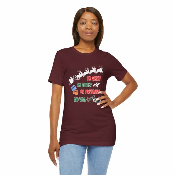 On Dasher On Dancer On Master Card and Visa - Funny Christmas Holiday Shirt | 11395032529934822615 2048 6