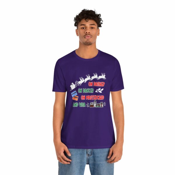 On Dasher On Dancer On Master Card and Visa - Funny Christmas Holiday Shirt | 11647747517524181630 2048 4