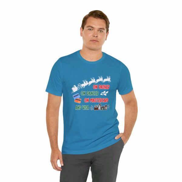 On Dasher On Dancer On Master Card and Visa - Funny Christmas Holiday Shirt | 11879394527178216705 2048 6