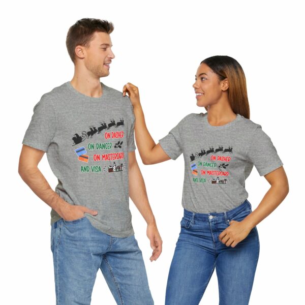 On Dasher On Dancer On Master Card and Visa - Funny Christmas Holiday Shirt | 12335704739455526587 2048 5