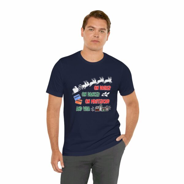 On Dasher On Dancer On Master Card and Visa - Funny Christmas Holiday Shirt | 12412301675464334258 2048 4