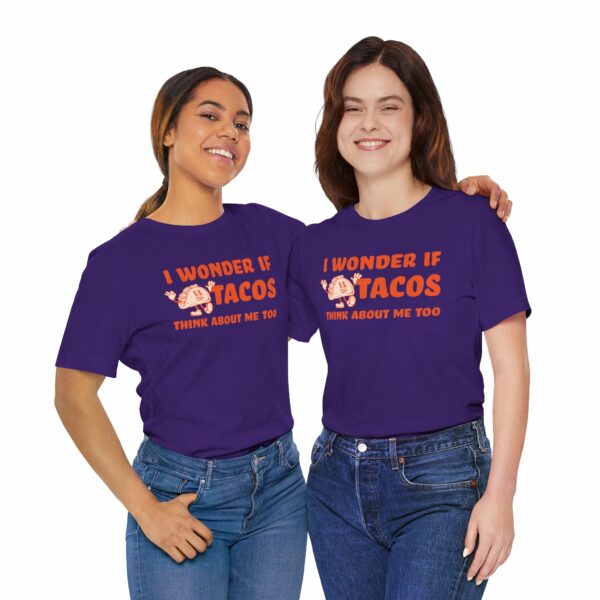 I Wonder If Tacos Think About Me Too | Short Sleeve Funny Taco T-shirt Thinking About Tacos | 12699626623491402465 2048