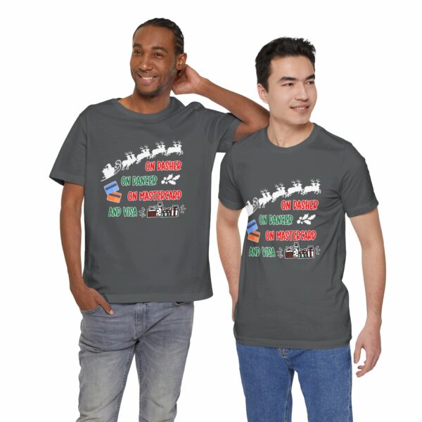 On Dasher On Dancer On Master Card and Visa - Funny Christmas Holiday Shirt | 13015512092559510999 2048 4