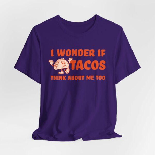 I Wonder If Tacos Think About Me Too | Short Sleeve Funny Taco T-shirt Thinking About Tacos | 13041686135053013193 2048