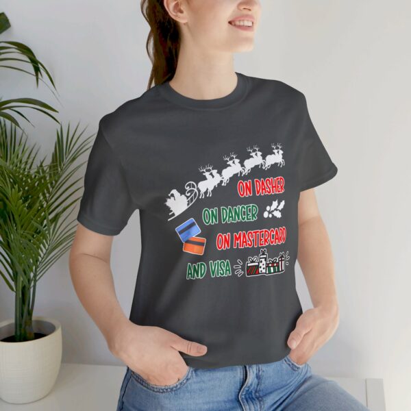 On Dasher On Dancer On Master Card and Visa - Funny Christmas Holiday Shirt | 1336085214860719858 2048 4