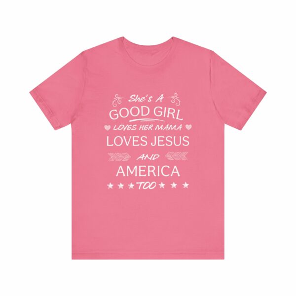 She's A Good Girl | Loves Jesus | And America Too | 14024074942762846 2048