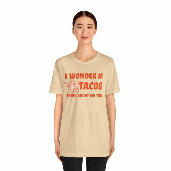 I Wonder If Tacos Think About Me Too | Short Sleeve Funny Taco T-shirt Thinking About Tacos | 14169755473391271525 2048