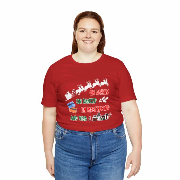 On Dasher On Dancer On Master Card and Visa - Funny Christmas Holiday Shirt | 14260515032976955939 2048 3