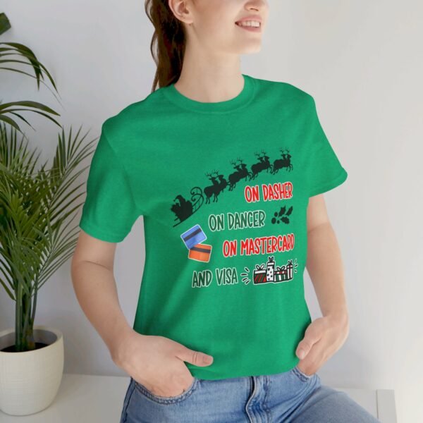 On Dasher On Dancer On Master Card and Visa - Funny Christmas Holiday Shirt | 1452300984102943747 2048 6