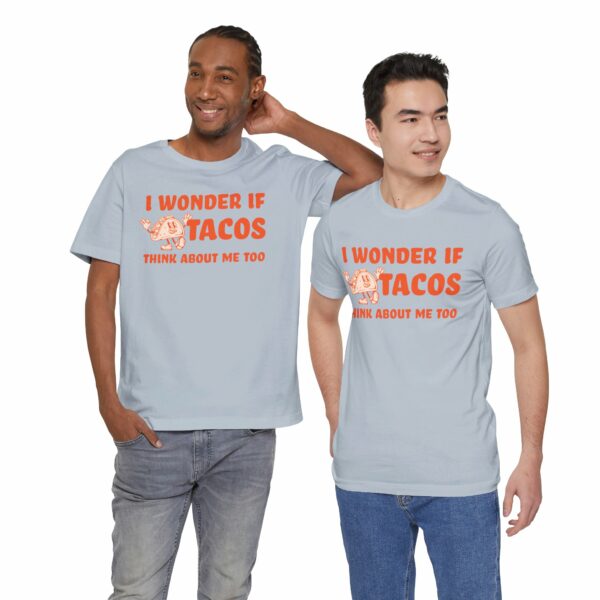 I Wonder If Tacos Think About Me Too | Short Sleeve Funny Taco T-shirt Thinking About Tacos | 14753209341706112252 2048