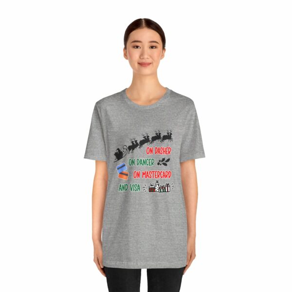 On Dasher On Dancer On Master Card and Visa - Funny Christmas Holiday Shirt | 14940008843079825249 2048 6