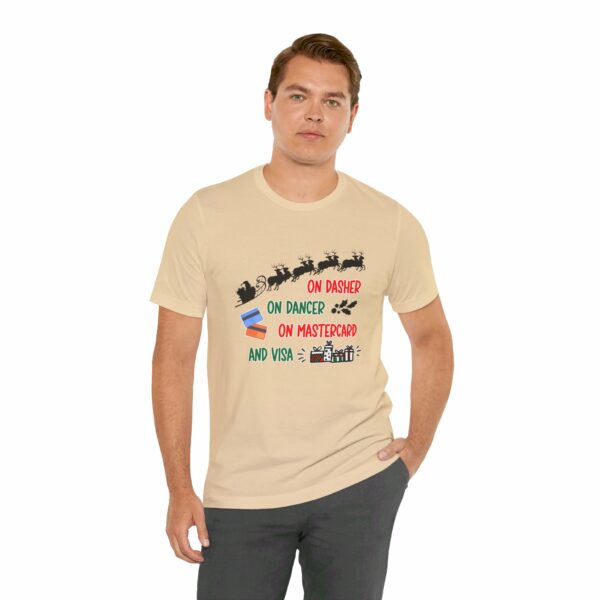 On Dasher On Dancer On Master Card and Visa - Funny Christmas Holiday Shirt | 15005932773449985868 2048 6