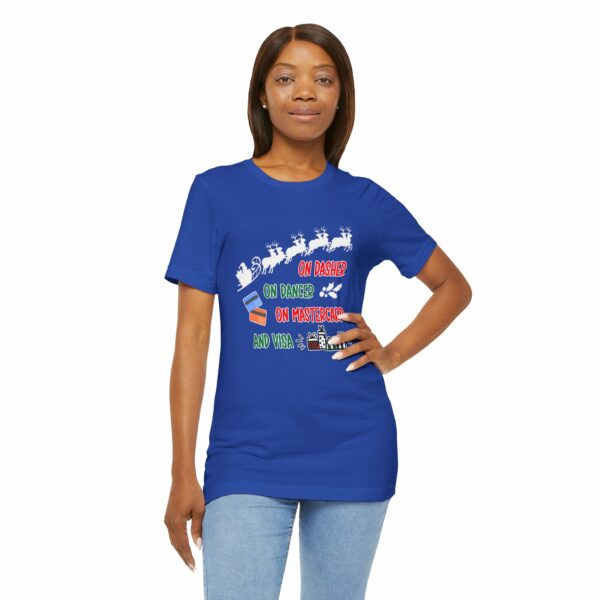 On Dasher On Dancer On Master Card and Visa - Funny Christmas Holiday Shirt | 15063034413469943519 2048 5