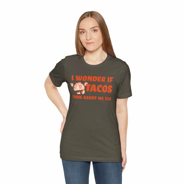 I Wonder If Tacos Think About Me Too | Short Sleeve Funny Taco T-shirt Thinking About Tacos | 15207534733222868803 2048