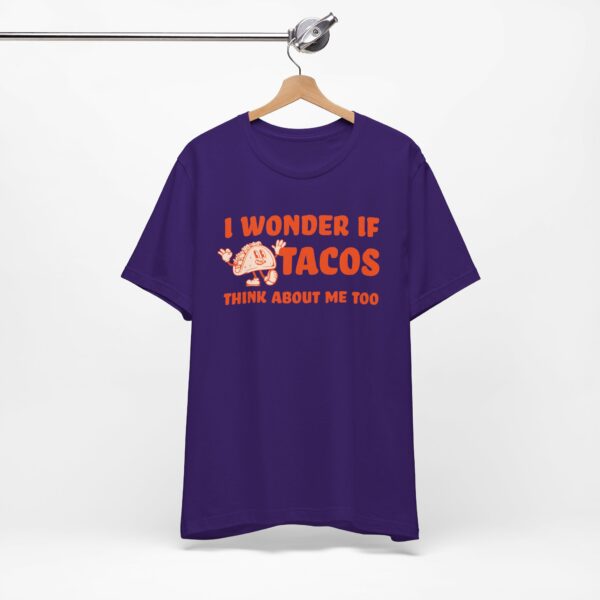 I Wonder If Tacos Think About Me Too | Short Sleeve Funny Taco T-shirt Thinking About Tacos | 15443186703148226514 2048