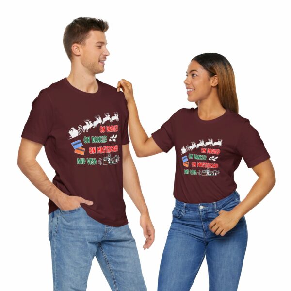 On Dasher On Dancer On Master Card and Visa - Funny Christmas Holiday Shirt | 15671099923867250075 2048 6