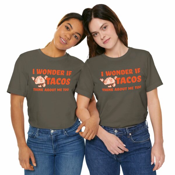 I Wonder If Tacos Think About Me Too | Short Sleeve Funny Taco T-shirt Thinking About Tacos | 16034392774810472539 2048