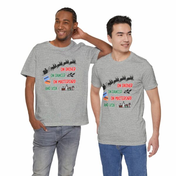 On Dasher On Dancer On Master Card and Visa - Funny Christmas Holiday Shirt | 16451724090489185408 2048 5