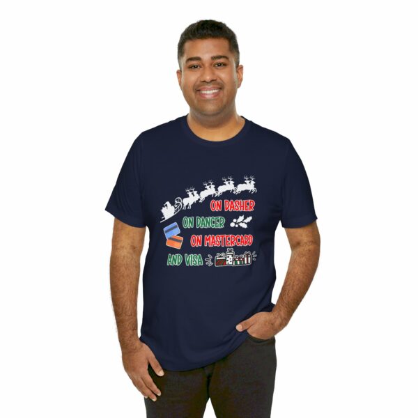 On Dasher On Dancer On Master Card and Visa - Funny Christmas Holiday Shirt | 17185027620422420965 2048 4