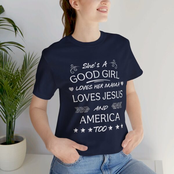 She's A Good Girl | Loves Jesus | And America Too | 17270925932830982450 2048