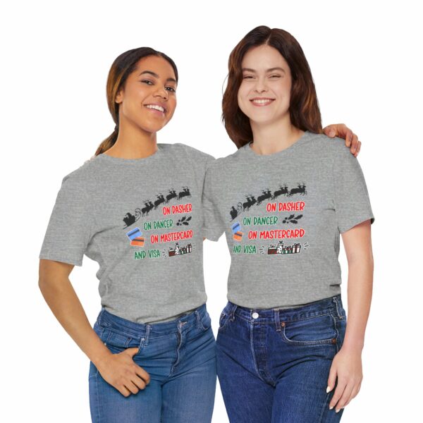 On Dasher On Dancer On Master Card and Visa - Funny Christmas Holiday Shirt | 17527829202769562176 2048 5