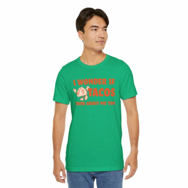 I Wonder If Tacos Think About Me Too | Short Sleeve Funny Taco T-shirt Thinking About Tacos | 17537574892613819140 2048