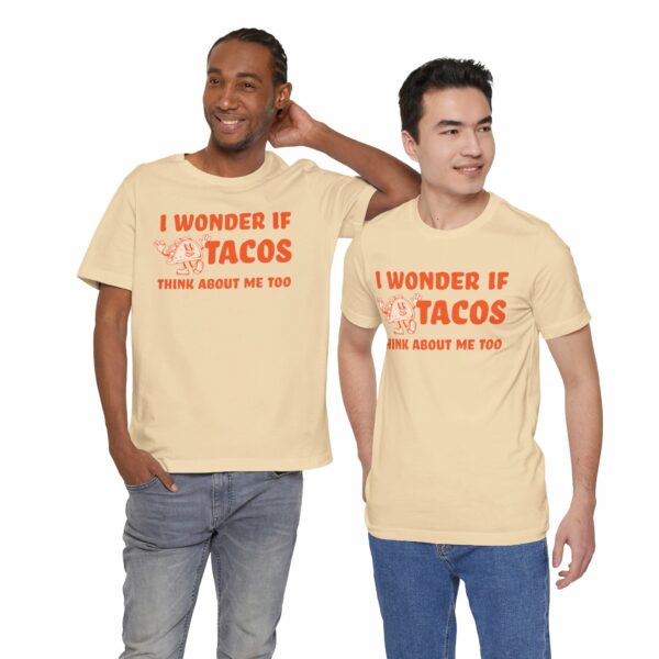 I Wonder If Tacos Think About Me Too | Short Sleeve Funny Taco T-shirt Thinking About Tacos | 18353536306859972389 2048